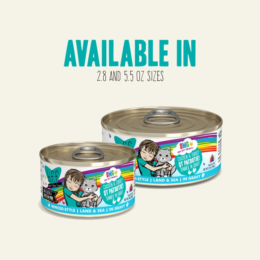B.F.F. Wet Cat Food OMG! (Oh My Gravy!) Chicken & Turkey QT Patootie! grain free wet cat food,senior cat wet food,cat pt