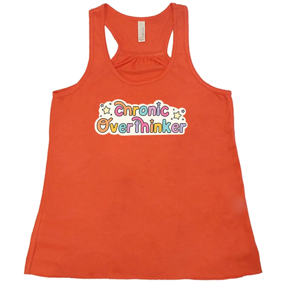 Chronic Overthinker Shirt