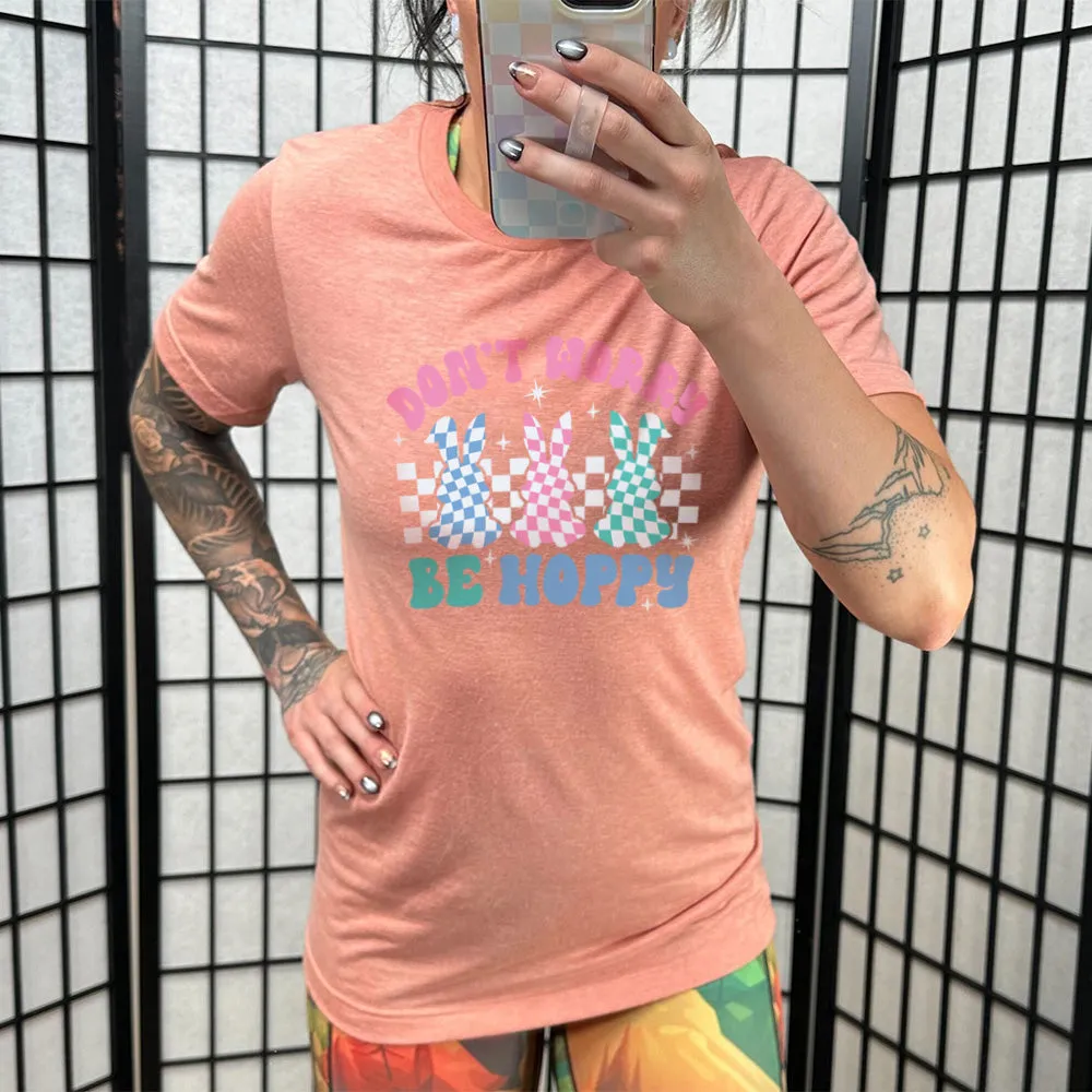 Don't Worry Be Hoppy Shirt Unisex