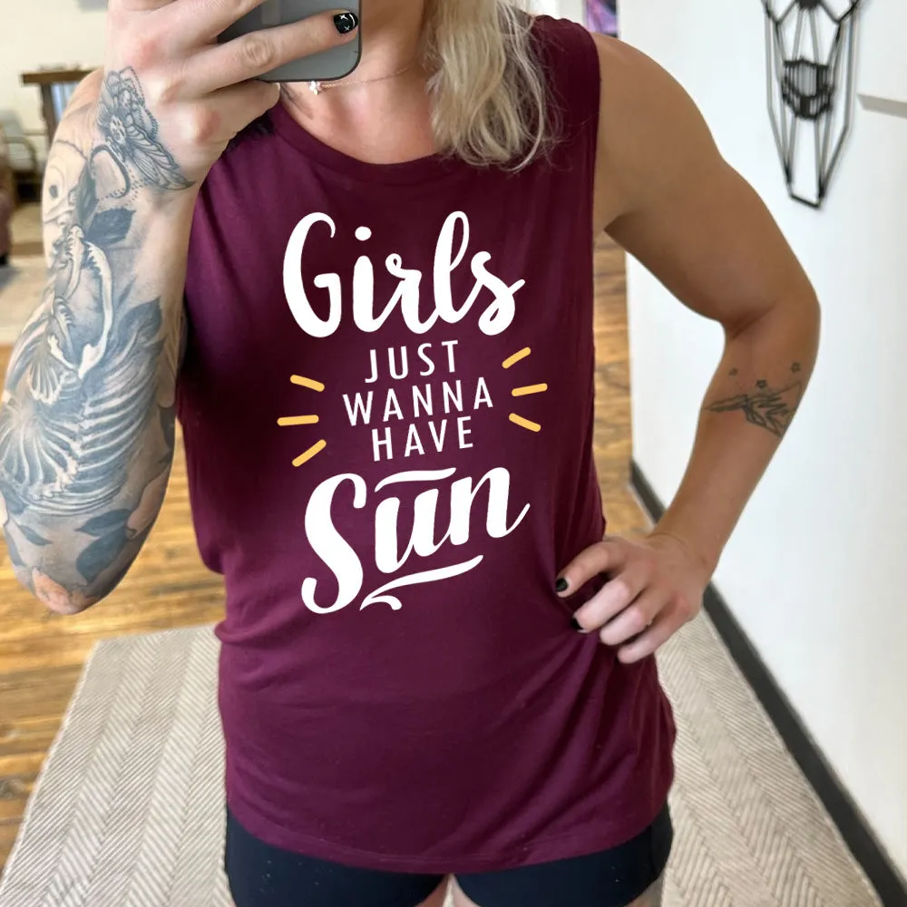 Girls Just Wanna Have Sun Muscle Tank