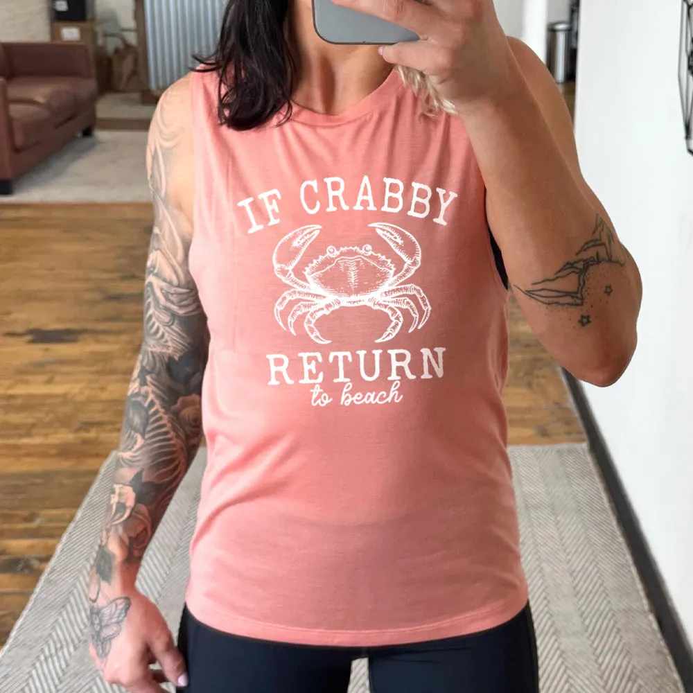 If Crabby Return to Beach Muscle Tank