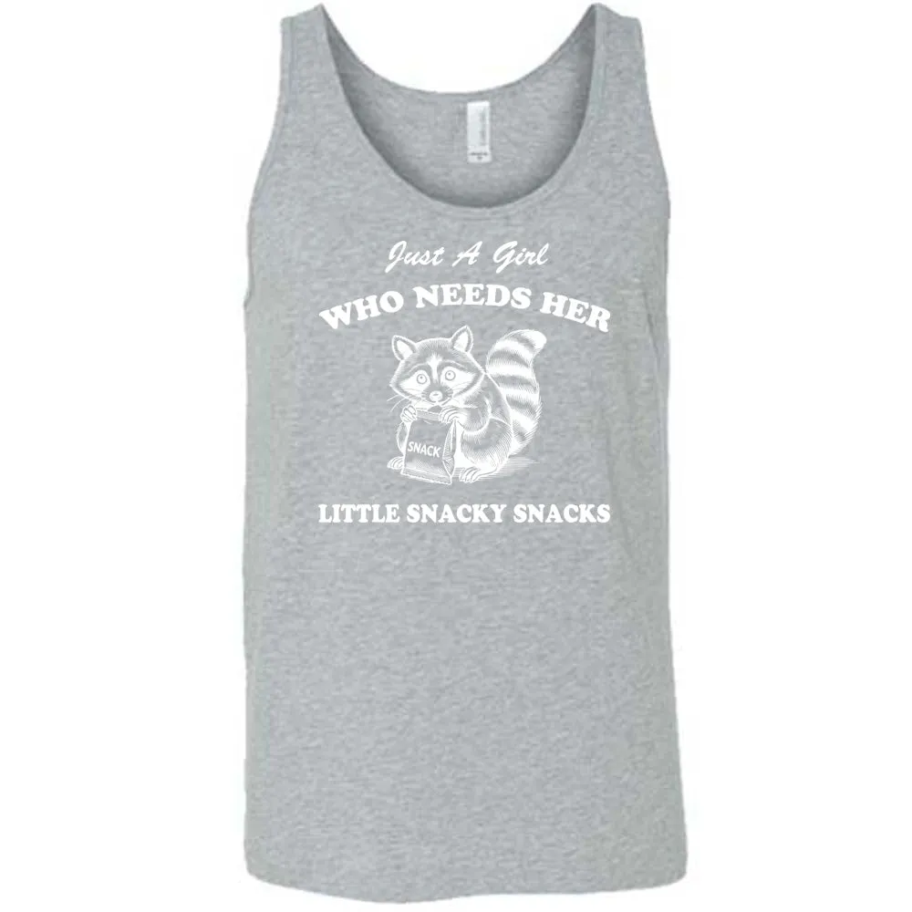 Just a Girl Who Needs Her Little Snacky Snacks Shirt Unisex