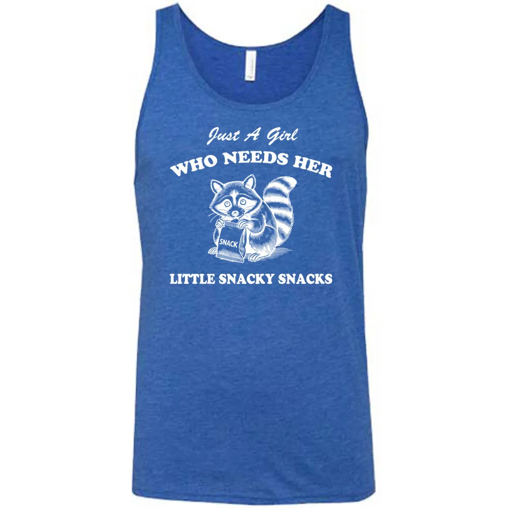 Just a Girl Who Needs Her Little Snacky Snacks Shirt Unisex