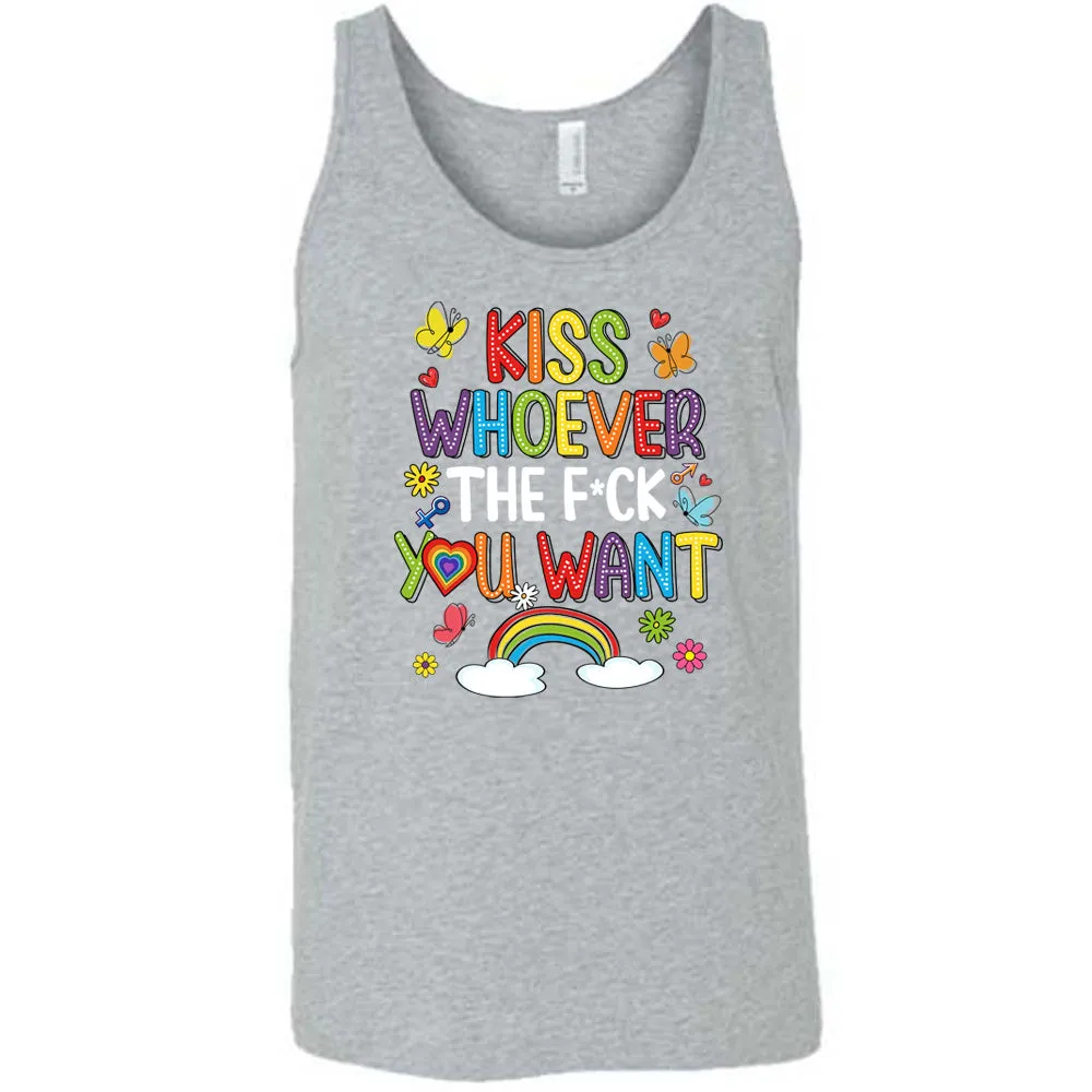 Kiss Whoever The Fuck You Want Shirt Unisex