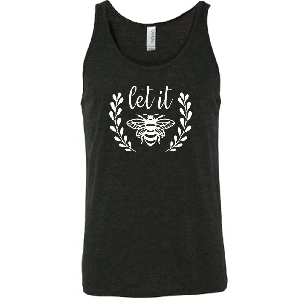 Let It Bee Shirt Unisex
