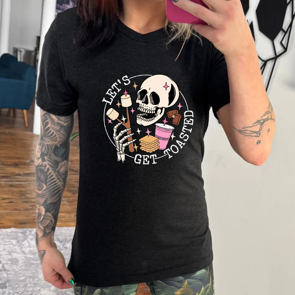Let's Get Toasted Shirt Unisex