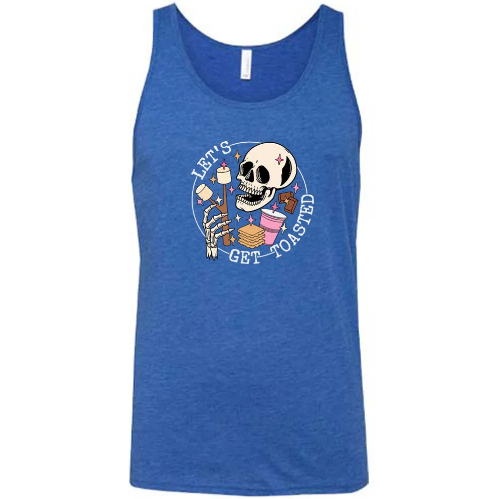 Let's Get Toasted Shirt Unisex