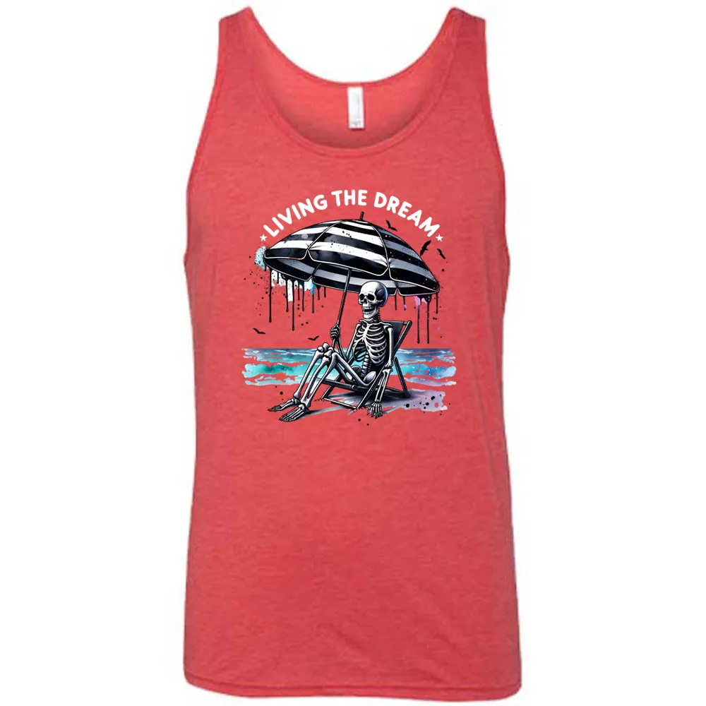 Living The Dream Shirt Unisex