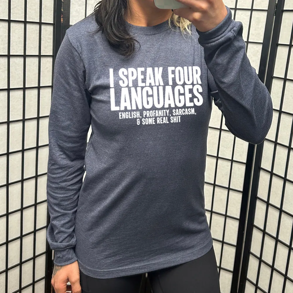 Long Sleeve Tee | I Speak 4 Languages
