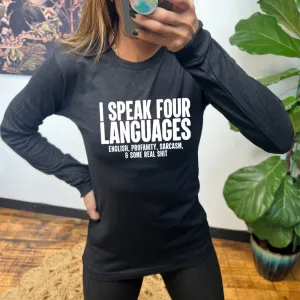 Long Sleeve Tee | I Speak 4 Languages