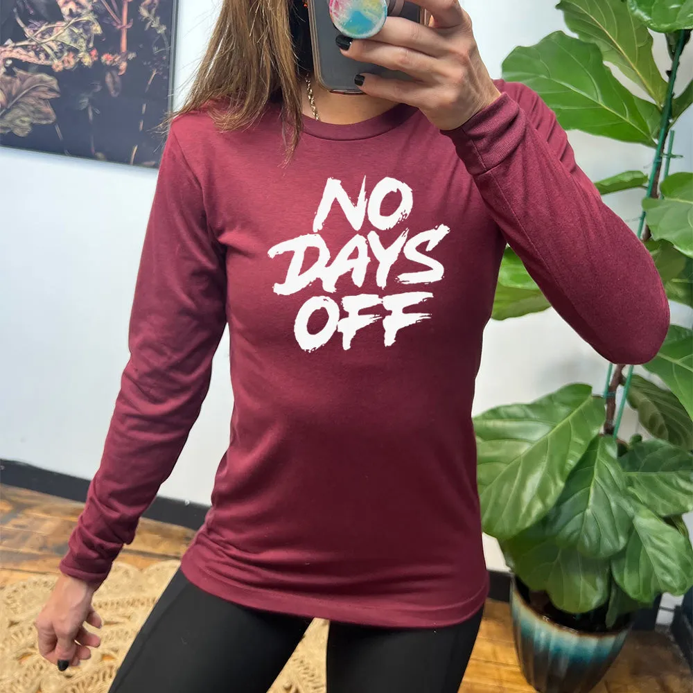 Long Sleeve Tee | No Days Off