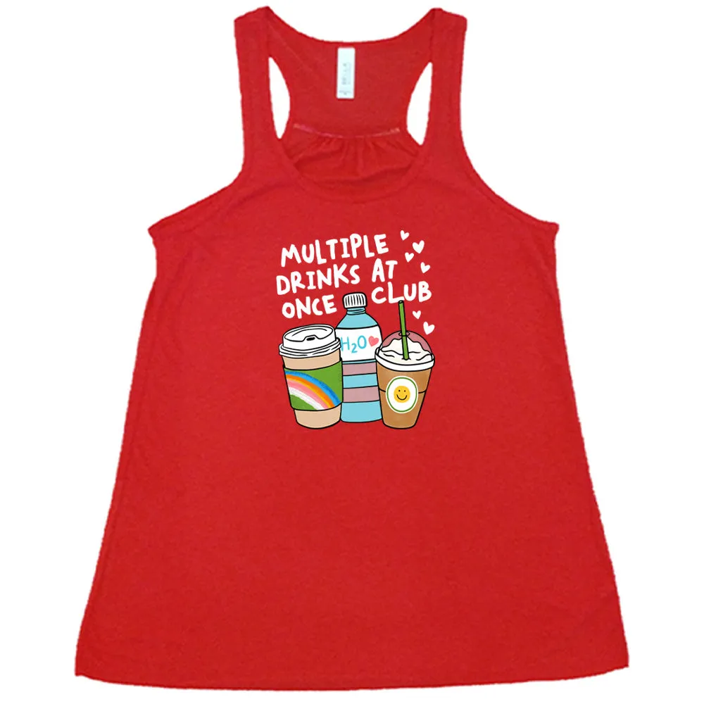 Multiple Drinks at Once Club Shirt