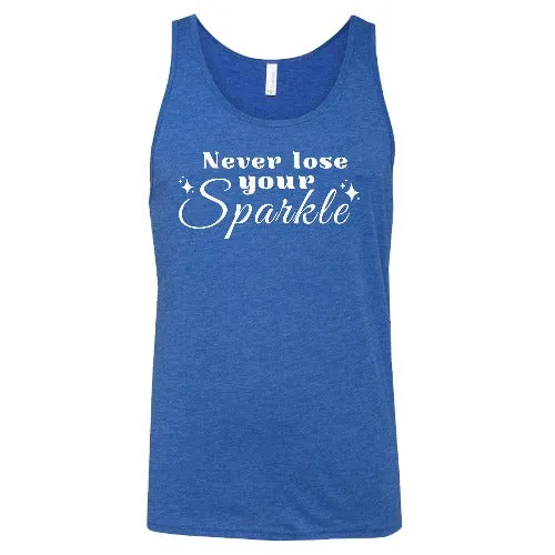 Never Lose Your Sparkle Shirt Unisex
