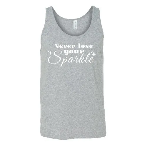 Never Lose Your Sparkle Shirt Unisex