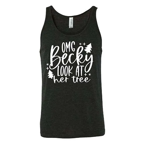 OMG Becky Look At Her Tree Shirt Unisex