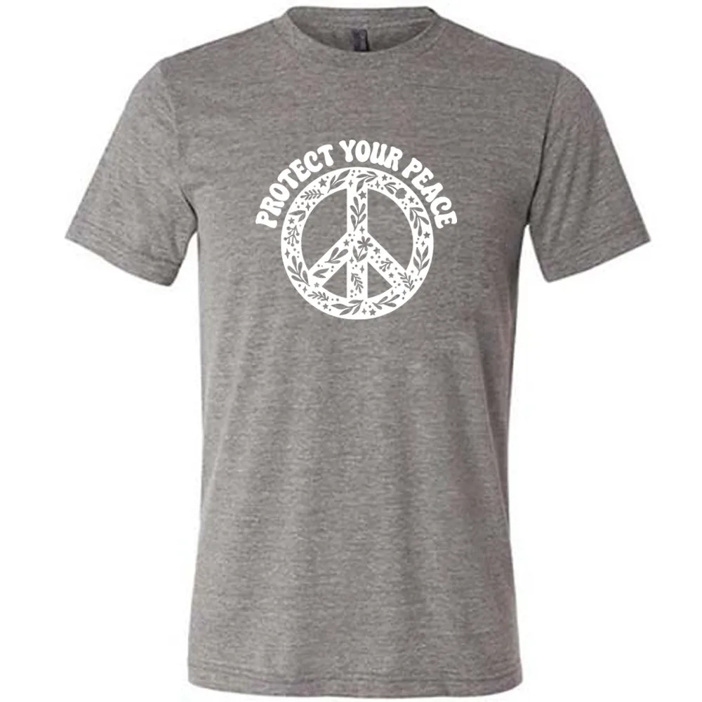 Protect Your Peace Shirt Unisex