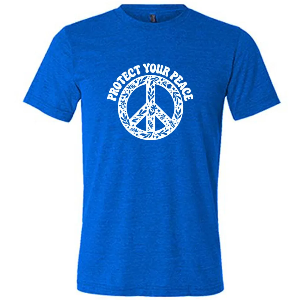 Protect Your Peace Shirt Unisex