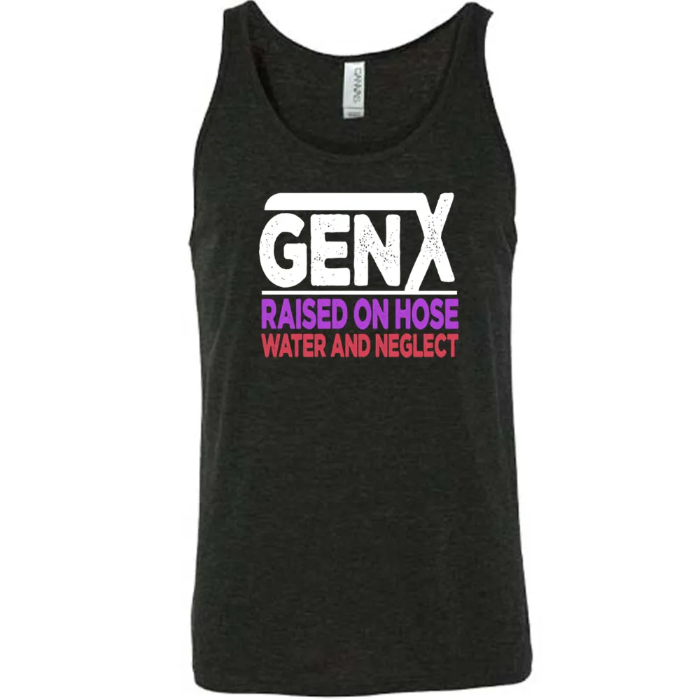 Raised On Hose Water And Neglect Shirt Unisex