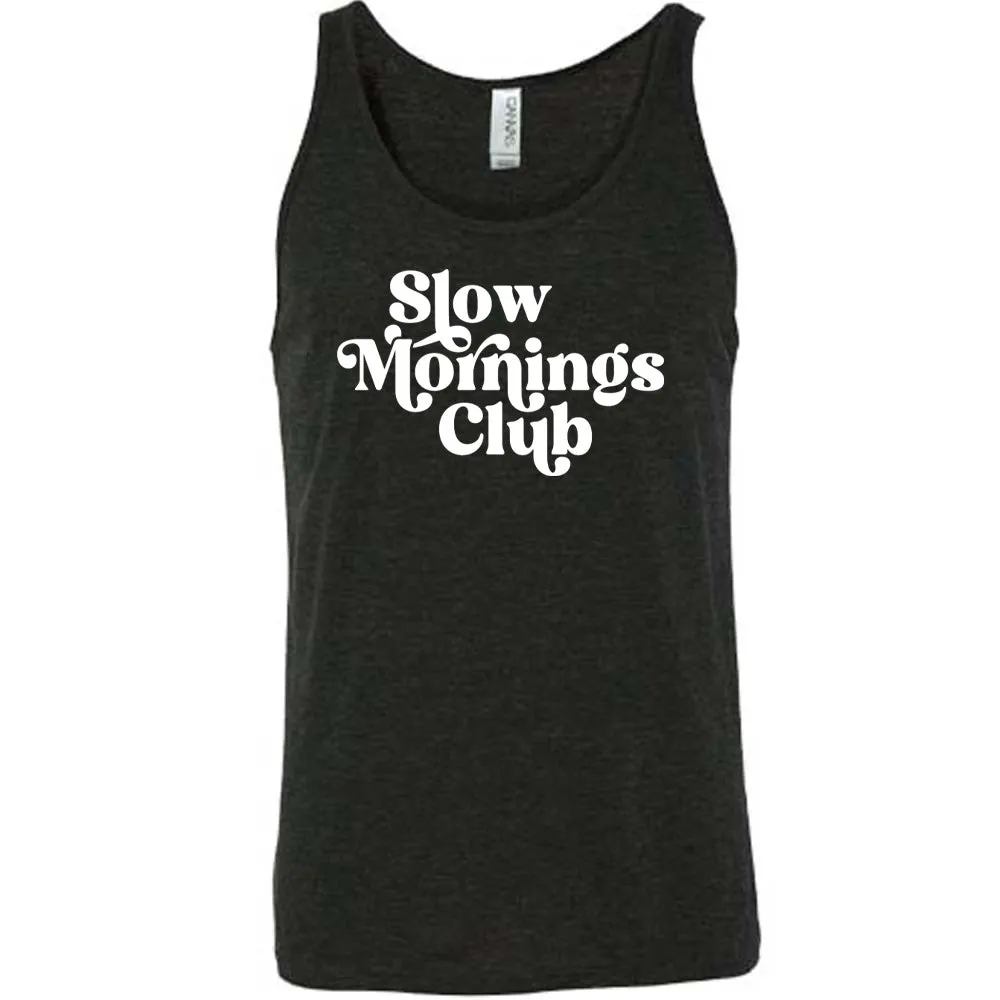 Slow Mornings Club Shirt Unisex
