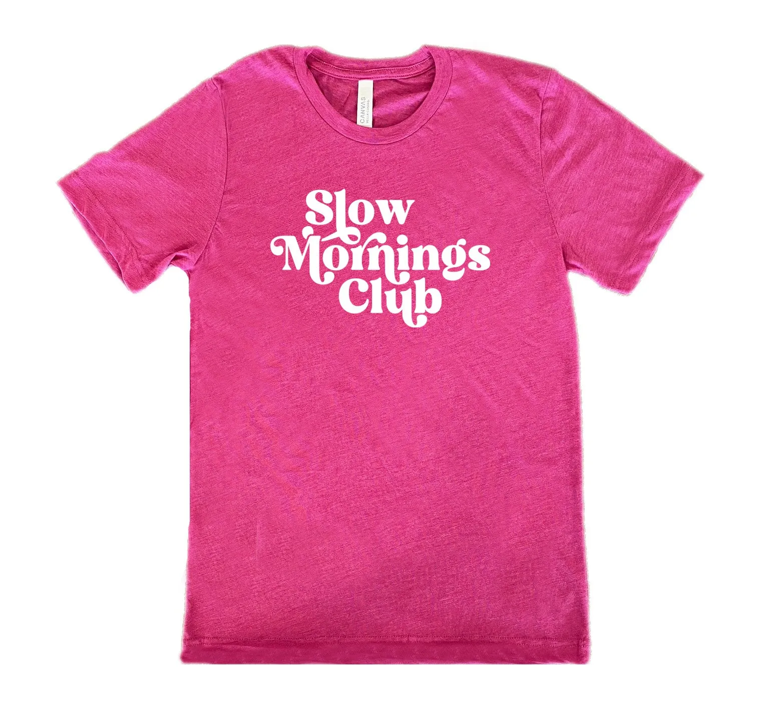 Slow Mornings Club Shirt Unisex