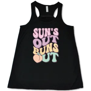 Suns Out Buns Out Shirt