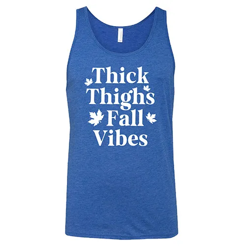 Thick Thighs Fall Vibes Shirt Unisex