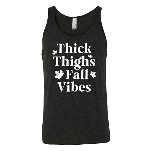 Thick Thighs Fall Vibes Shirt Unisex